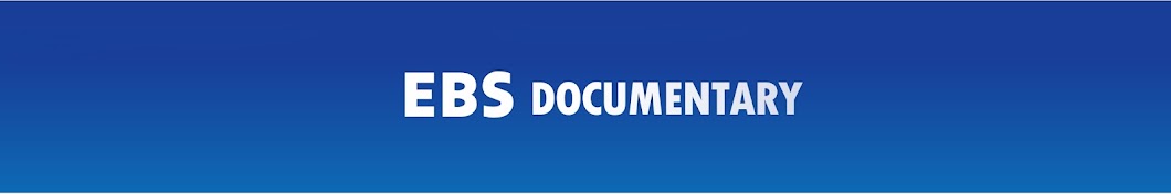 EBSDocumentary (EBS 다큐)